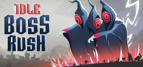 闲置冲锋（IDLE BOSS RUSH）v1.3免安装中文版